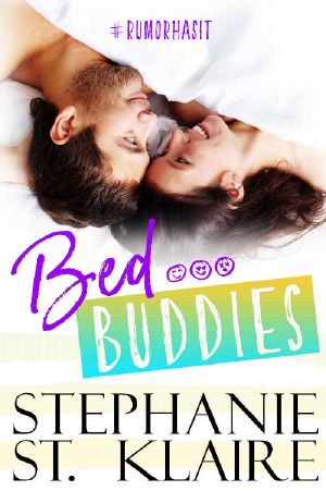[Rumor Has It 01] • Bed Buddies (Rumor Has It)